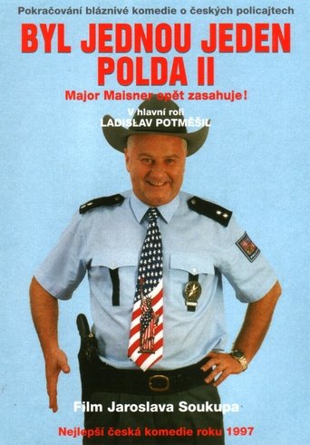 Byl jednou jeden polda II – Major Maisner opět zasahuje! Poster of Byl jednou jeden polda II – Major Maisner opět zasahuje!