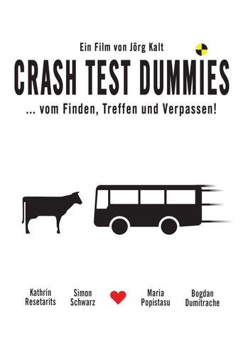Crash Test Dummies Poster of Crash Test Dummies