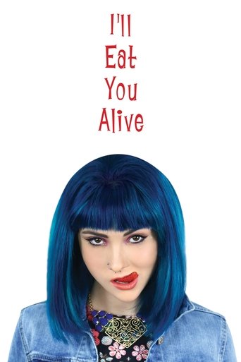 I'll Eat You Alive Poster of I'll Eat You Alive