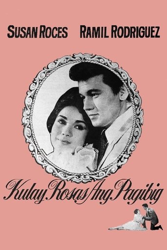 Kulay Rosas Ang Pagibig Poster of Kulay Rosas Ang Pagibig