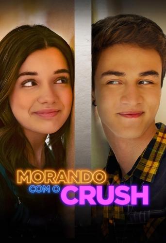 Morando com o Crush Poster of Morando com o Crush
