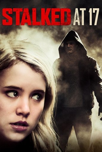 Stalked at 17 Poster of Stalked at 17