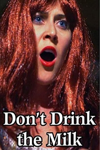 Don't Drink the Milk Poster of Don't Drink the Milk