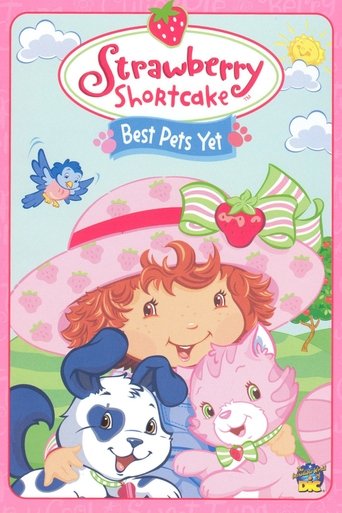 Strawberry Shortcake: Best Pets Yet Poster of Strawberry Shortcake: Best Pets Yet