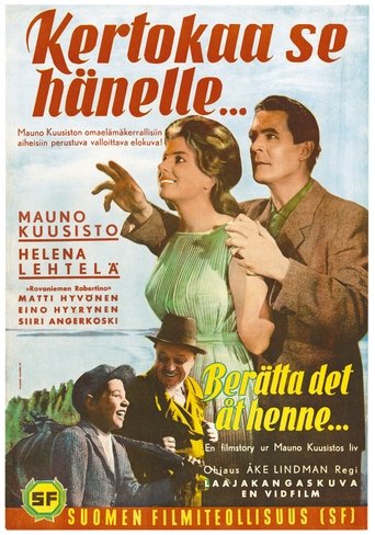 Kertokaa se hänelle… Poster of Kertokaa se hänelle…