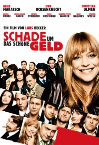 Schade um das schöne Geld Poster of Schade um das schöne Geld