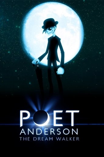 Poet Anderson: The Dream Walker Poster of Poet Anderson: The Dream Walker