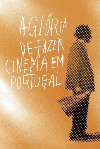 The Glory of Filmmaking in Portugal Poster of The Glory of Filmmaking in Portugal