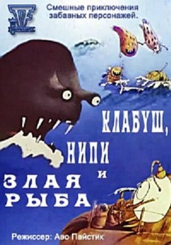 Klaabu, Nipi and the Angry Fish Poster of Klaabu, Nipi and the Angry Fish