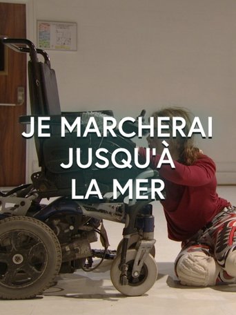 Je marcherai jusqu'à la mer Poster of Je marcherai jusqu'à la mer