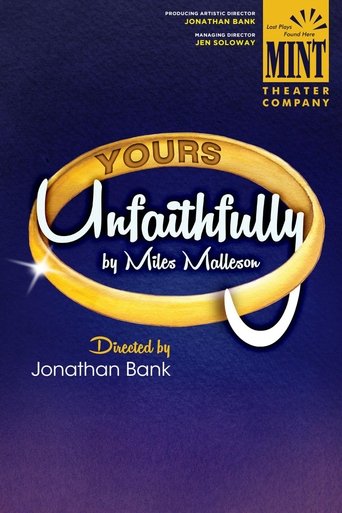 Yours Unfaithfully Poster of Yours Unfaithfully
