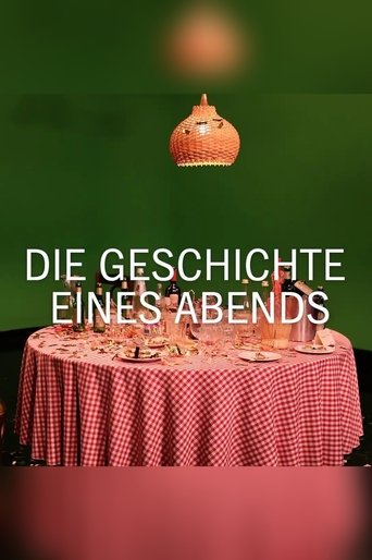 Die Geschichte eines Abends Poster of Die Geschichte eines Abends