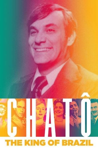 Chatô, The King of Brazil Poster of Chatô, The King of Brazil