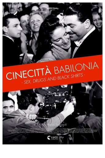Cinecittà Babilonia: Sex, Drugs and Black Shirts Poster of Cinecittà Babilonia: Sex, Drugs and Black Shirts