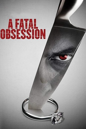 A Fatal Obsession Poster of A Fatal Obsession