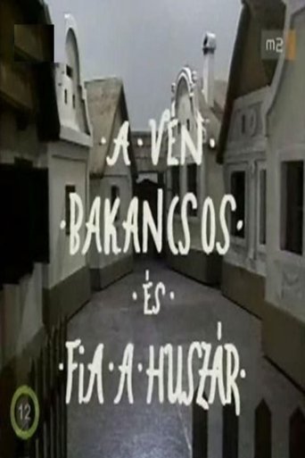 A vén bakancsos és fia, a huszár Poster of A vén bakancsos és fia, a huszár