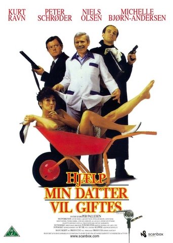 Hjælp - min datter vil giftes Poster of Hjælp - min datter vil giftes
