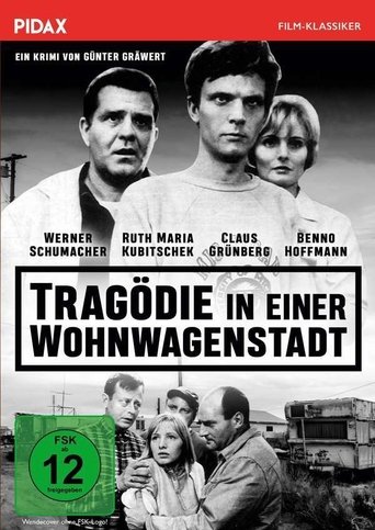 Tragödie in einer Wohnwagenstadt Poster of Tragödie in einer Wohnwagenstadt