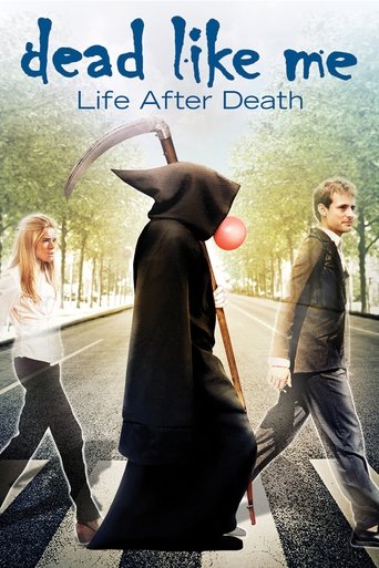 Dead Like Me: Life After Death Poster of Dead Like Me: Life After Death