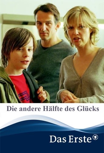 Die andere Hälfte des Glücks Poster of Die andere Hälfte des Glücks