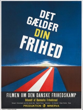 Det gælder din frihed Poster of Det gælder din frihed