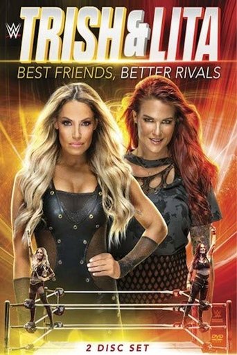 Trish & Lita – Best Friends, Better Rivals Poster of Trish & Lita – Best Friends, Better Rivals