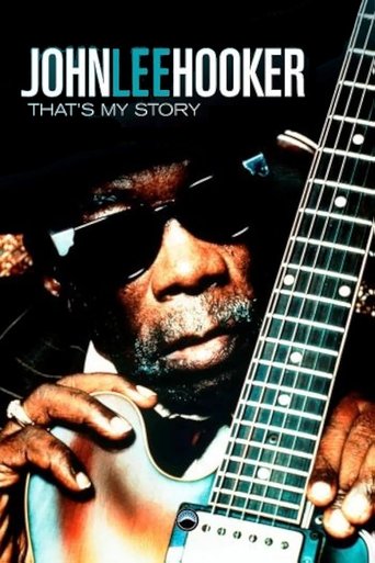 John Lee Hooker - That's My Story Poster of John Lee Hooker - That's My Story