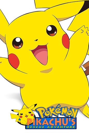 Pokémon: Pikachu's Rescue Adventure Poster of Pokémon: Pikachu's Rescue Adventure