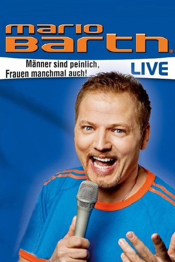 Mario Barth: Männer sind peinlich, Frauen manchmal auch Poster of Mario Barth: Männer sind peinlich, Frauen manchmal auch