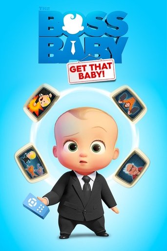 The Boss Baby: Get That Baby! Poster of The Boss Baby: Get That Baby!