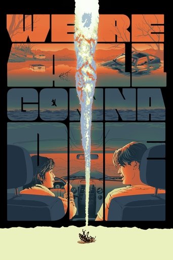 We're All Gonna Die Poster of We're All Gonna Die