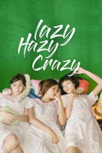 Lazy Hazy Crazy Poster of Lazy Hazy Crazy