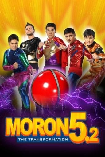 Moron 5.2: The Transformation Poster of Moron 5.2: The Transformation