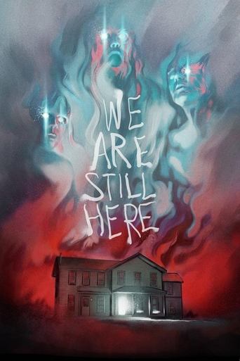 We Are Still Here Poster of We Are Still Here