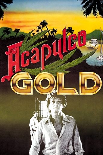 Acapulco Gold Poster of Acapulco Gold