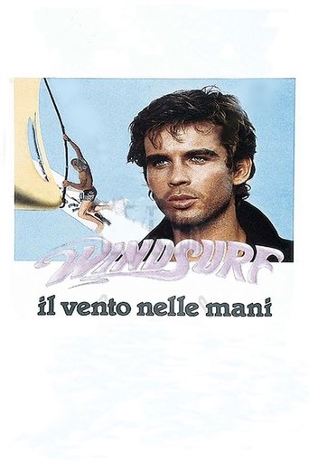 Windsurf - Il vento nelle mani Poster of Windsurf - Il vento nelle mani