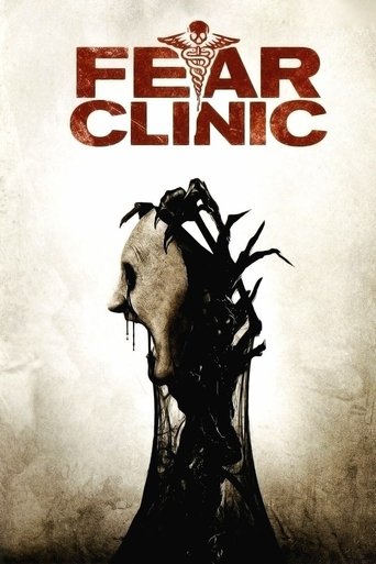 Fear Clinic Poster of Fear Clinic