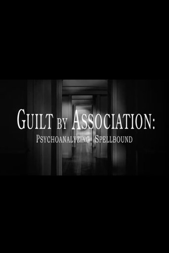 Guilt by Association: Psychoanalyzing 'Spellbound' Poster of Guilt by Association: Psychoanalyzing 'Spellbound'