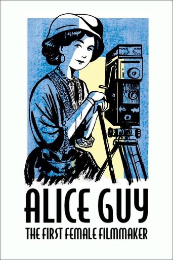 Alice Guy, the First Female Filmmaker Poster of Alice Guy, the First Female Filmmaker