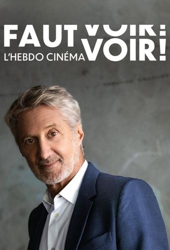 Faut Voir - L'hebdo cinéma Poster of Faut Voir - L'hebdo cinéma