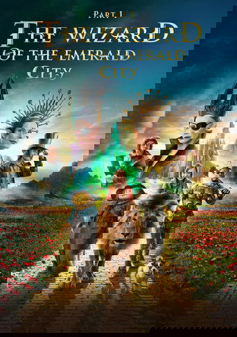The Wizard of the Emerald City, Part 1 Poster of The Wizard of the Emerald City, Part 1