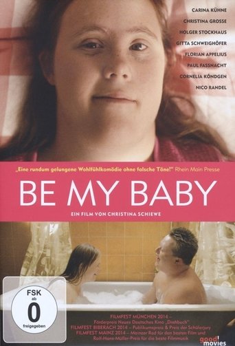 Be My Baby Poster of Be My Baby