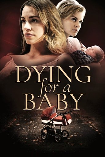 Dying for a Baby Poster of Dying for a Baby