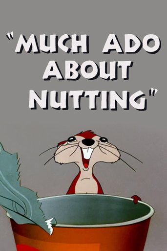Much Ado About Nutting Poster of Much Ado About Nutting