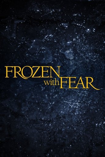 Frozen with Fear Poster of Frozen with Fear