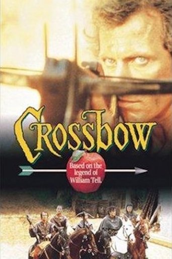 Crossbow: The Movie Poster of Crossbow: The Movie