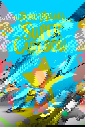 Jean-Michel, super caribou Poster of Jean-Michel, super caribou
