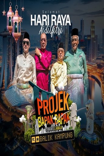 Travelawak: Projek Bapak Bapak Balik Kampung Poster of Travelawak: Projek Bapak Bapak Balik Kampung