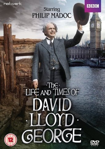 The Life and Times of David Lloyd George Poster of The Life and Times of David Lloyd George