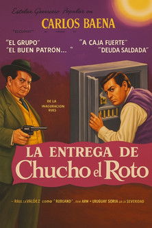 La entrega de Chucho el Roto Poster of La entrega de Chucho el Roto